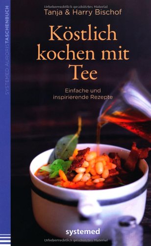 Titelbild Köstlich kochen mit Tee